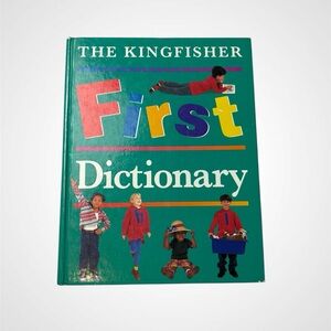 The Kingfisher First Dictionary Hard Cover